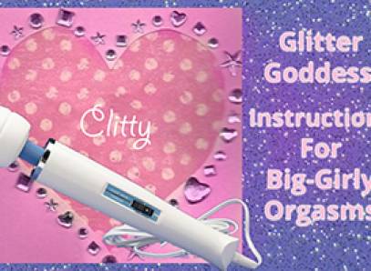 Glitter Goddess Sissy Orgasm Instructions With Vibrator Audio