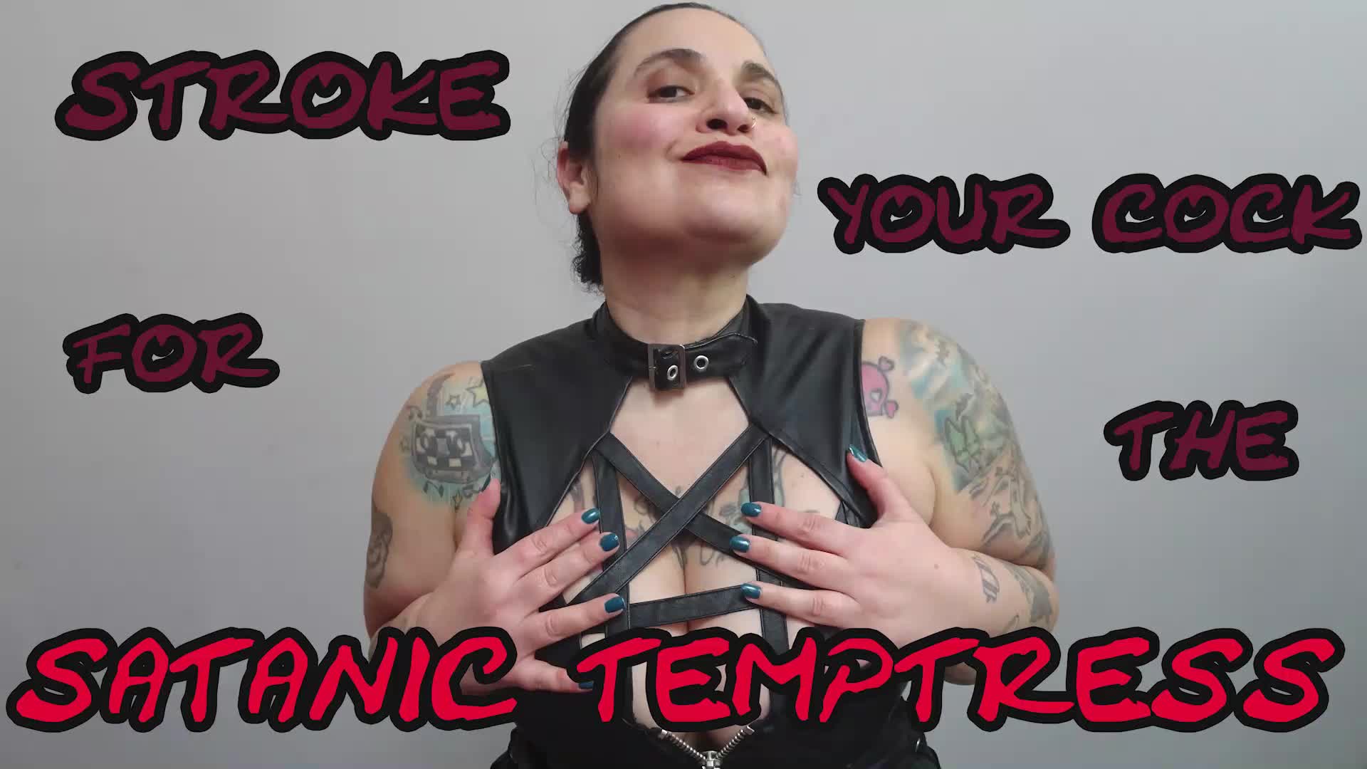 Miss Urbex - STROKE YOUR COCK FOR THE SATANIC TEMPTRESS - iWantClips