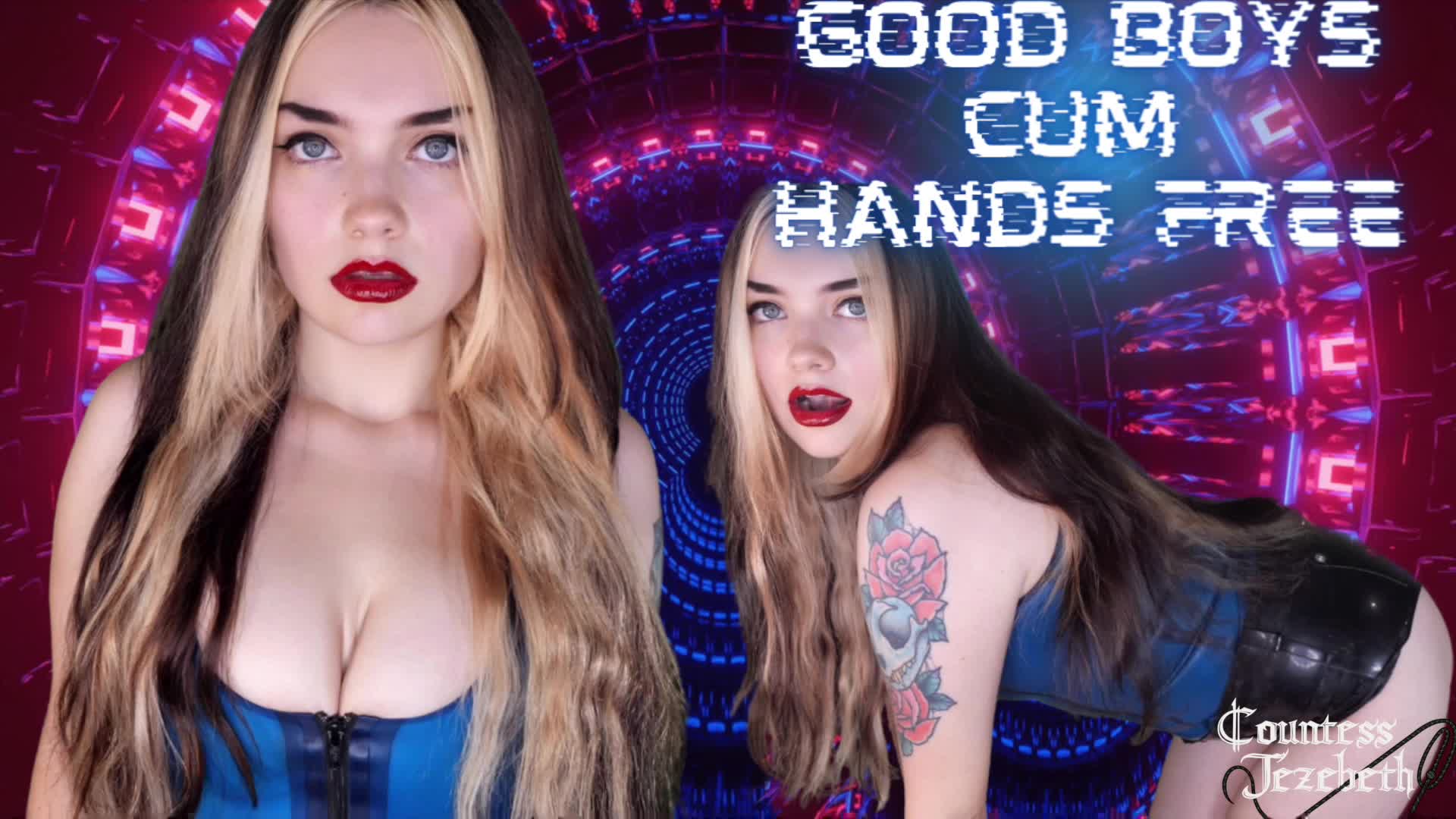 Countess Jezebeth - Good Boys Cum Hands Free - iWantClips